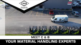 Meet C amp B Your Material Handling Experts [upl. by Fanchie907]