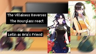 The Villainess Reverses the Hourglass react Leilin as Arias Friend Villainess had fun again4 [upl. by Fitzger]