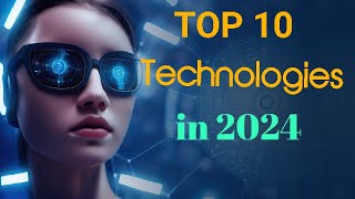 Top 10 Tech To Be Learn In 2024  Top Trending Technologies [upl. by Putnem]