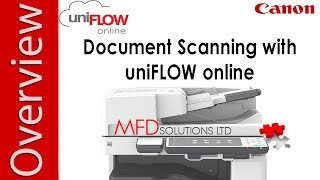 Scanning with uniFLOW Online  MFD Solutions [upl. by Xuagram]