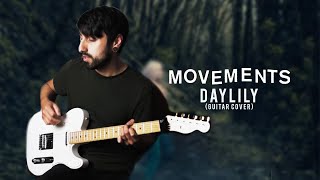 Movements  Daylily NEW 2020 Guitar Cover [upl. by Horace]