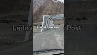 Ladakh Check Post [upl. by Pomfrey846]