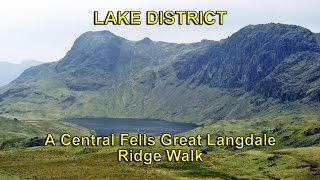 Lake District  The Central Fells  Langdale  Ridge Walk  High Close via BLEA RIGG to Stickle Tarn [upl. by Necyla301]