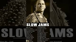 SLOW JAMS MUSIC  Best RampB Love Songs Mix  Mary J Blige Joe R Kelly Keith Sweat [upl. by Igenia244]