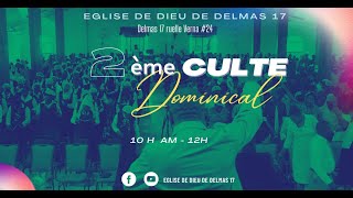 EN DIRECT  Deuxième culte dadoration  Église de Dieu Delmas 17  Dimanche 31 Décembre 2023 [upl. by Beatriz255]