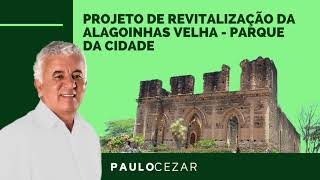 Revitalização de Alagoinhas Velha Parque da Cidade PauloCezar [upl. by Nitin]