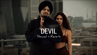 Devil Slowed  Reverb Sidhu Moose Wala  AR MASHUP TUNE [upl. by Arvie233]