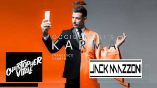 Francesco Gabbani  Occidentalis KarmaJack Mazzoni Christopher Vitale Remix [upl. by Virgie]