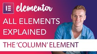 Columns Element Tutorial  Elementor [upl. by Wichman927]