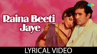 Raina Beeti Jaye with Lyrics  Lata Mangeshkar  RD Burman  Anand Bakshi  Amar Prem [upl. by Iramohs]