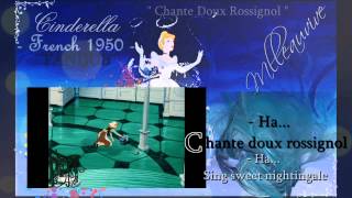 Cendrillon  Chante doux rossignol  PREMIER DOUBLAGE  DOUBLAGE AMATEUR [upl. by Hsac]