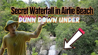 The Dangerous Secret Waterfall in Airlie Beach  Dunn Down Under Episode 2 [upl. by Ivana]