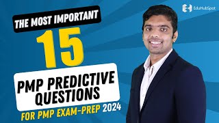 The Most Important PMP Predictive Questions For PMP Exam Prep 2024 [upl. by Orford]