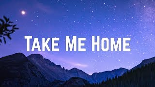 Cash Cash  Take Me Home ft Bebe Rexha Lyrics [upl. by Longfellow]