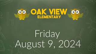 Wake Up Oak View August 9 2024 [upl. by Batholomew490]