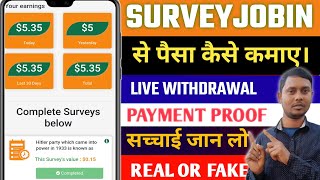 Surveyjobin Se Paise Kaise Kamaye Surveyjobin Real Or Fake Surveyjobin Payment ProofSurvey Job I [upl. by Bosch]