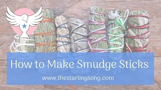 How to Make Smudge Sticks [upl. by Gnahc]