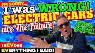 I was WRONG ELECTRIC CARS are the FUTURE I rEVoke everything I said [upl. by Aksel]