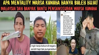 kenapa orang Indonesia bekerja di Malaysia mesti kena hujat warga Konohaini fakta di lapangan⁉️ [upl. by Marcie202]