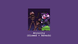 Atrocity  FNF JellyBean VS The Skeletons Slowed  Reverb [upl. by Daphne317]