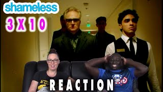 SHAMELESS 3X10 Civil Wrongs Reaction FULL Reactions on Patreon [upl. by Enaej78]