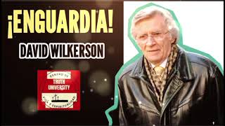 ¡ENGUARDIA Por David Wilkerson en español [upl. by Purpura]