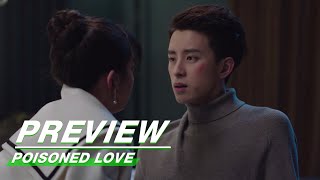 Preview Poisoned Love EP08  恋爱吧食梦君  iQIYI [upl. by Afihtan]