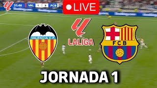 🔴EN VIVO  🔥VALENCIA BARCELONA EN VIVO 🏆 LA LIGA EA SPORTS 2425 JORNADA 1🏆BARÇA HOY VERTICAL [upl. by O'Reilly]