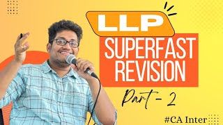 LLP REVISION PART 2  CA INTER  TAMIL [upl. by Yruy347]