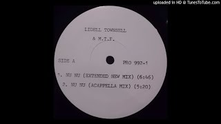 Lidell Townsell amp MTF  NU NU Extended New Mix [upl. by Astor]