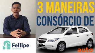 Veja 3 Maneiras de Fazer Consórcio de Carro e Conquiste o Seu [upl. by Sirad]