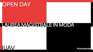 Iuav Open Day 2024 – magistrale in Moda [upl. by Ocirema]