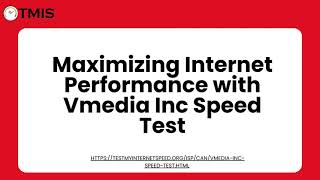 Maximizing Internet Performance with Vmedia Inc Speed Test [upl. by Fredenburg]