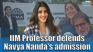 Did Navya Naveli Nanda get into IIMAhmedabad through a quota IIM professor answers  Trending [upl. by Airdnua]