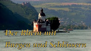 der Rhein mit Schlössern und Burgen [upl. by Desma]