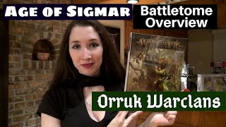 Orruk Warclans Warhammer Age of Sigmar Battletome Overview [upl. by Adrial612]