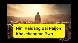 Kokborok Christian SongsYehowah Se MrwknaiAI Cover SatyalalPsalm 2316Kokborok LyricsSatyalal [upl. by Ewold]