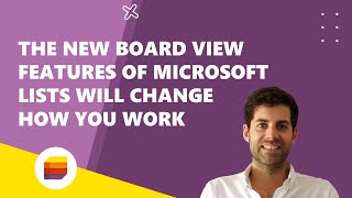 The New Board View Features of Microsoft Lists Will Change How You Work [upl. by Anoo830]