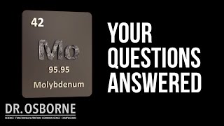 Your Molybdenum Questions Answered  PDOB Thursday QampA [upl. by Richela]