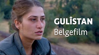 Gülistan Belgeseli  Gêrîla Belgefîlm [upl. by Alyhs]