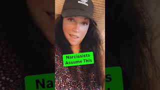 Narcissists Assume This [upl. by Astrahan]