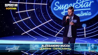 SUPERSTAR 2021  Alessandro Mucea a transmis emoții puternice interpretând melodia „La Boheme” [upl. by Mok]