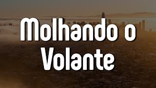 Jorge  Mateus – Molhando o Volante LetraLyrics  Official Music Video [upl. by Itram849]