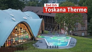 Urlaub in der Toskana Therme im Hotel an der Therme Bad Orb Spar mit Reisen [upl. by Nigam974]