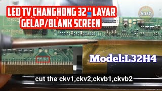 Cara memperbaiki TV Changhong 32 quot ModelL32H4 Layar Gelap suara normal [upl. by Moclam]