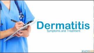 Dermatitis Symptoms and Treatment [upl. by Ggerc]