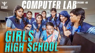 Girls High School  Episode  08  Computer Lab  Nakkalites Fzone [upl. by Esirehc374]