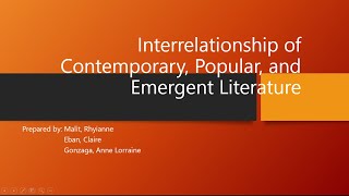 Interrelationship of Contemporary Popular and Emergent Literature [upl. by Ehman]