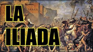 LA ILIADA DE HOMERO RESUMEN Y TEMAS QUE TRATA BIEN EXPLICADOS  WILSON TE ENSEÑA [upl. by Weyermann]