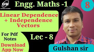 Lec8  Unit1I MatricesEnggMaths1I AKTU BTech First Year I Gulshan Sir [upl. by Dranek]